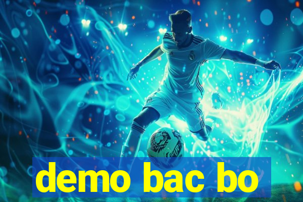 demo bac bo